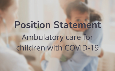 Position Statement: Ambulatory care for children with COVID‐19